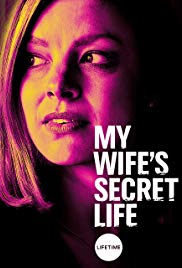 My Wifes Secret Life (2019) M4ufree