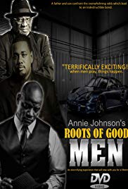Roots of Good Men (2018) M4ufree