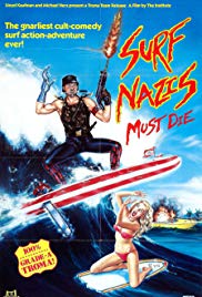 Surf Nazis Must Die (1987) M4ufree
