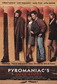 A Pyromaniacs Love Story (1995) M4ufree