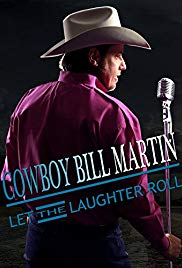 Cowboy Bill Martin: Let the Laughter Roll (2015) M4ufree