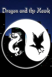 Dragon and the Hawk (2001) M4ufree