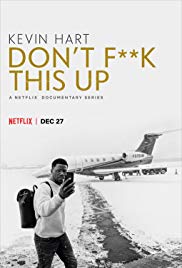 Kevin Hart: Dont F**k This Up (2019 ) StreamM4u M4ufree