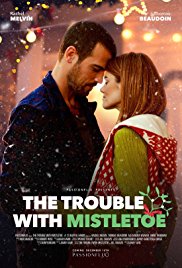 The Trouble with Mistletoe (2017) M4ufree