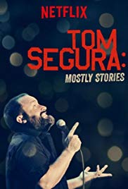 Tom Segura: Mostly Stories (2016) M4ufree