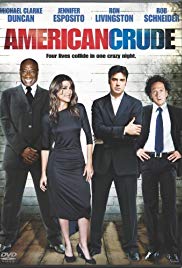 American Crude (2008) M4ufree