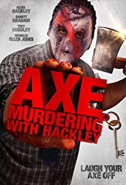 Axe Murdering with Hackley (2016) M4ufree