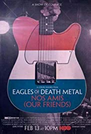 Eagles of Death Metal: Nos Amis (Our Friends) (2017) M4ufree