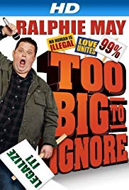 Ralphie May: Too Big to Ignore (2012) M4ufree