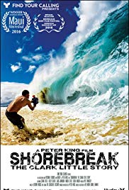 Shorebreak: The Clark Little Story (2016) M4ufree