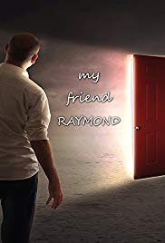 My Friend Raymond (2017) M4ufree
