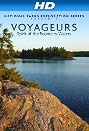 National Parks Exploration Series: Voyageurs  Spirit of the Boundary Waters (2011) M4ufree