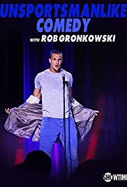 Unsportsmanlike Comedy with Rob Gronkowski (2018) M4ufree