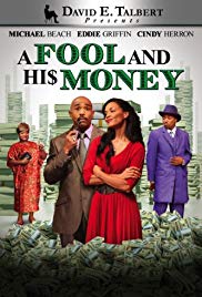 David E. Talbert Presents: A Fool and His Money (2012) M4ufree