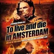 To Live and Die in Amsterdam (2016) M4ufree
