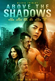 Above the Shadows (2019) M4ufree