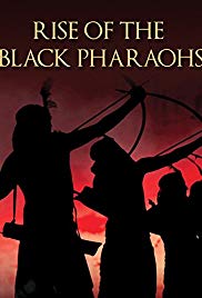 The Rise of the Black Pharaohs (2014) M4ufree